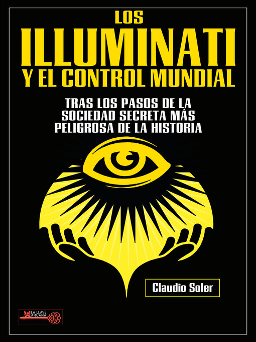 Cover image for Los Illuminati y el control mundial